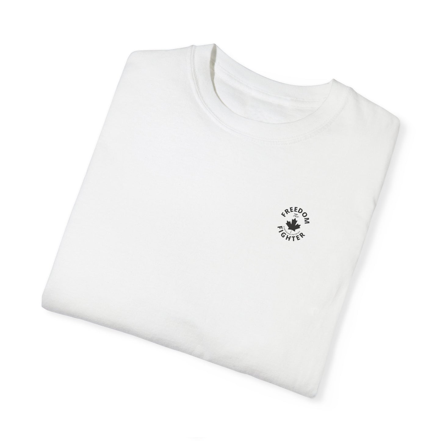Canadian Patriot Freedom Fighter Tee